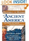 Discovering the Mysteries of Ancient America: Lost History And Legends, Unearthed And Explored