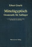 Produkt-Bild: Mittel&auml;gyptische Grammatik f&uuml;r Anf&auml;nger