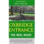 Oxbridge Entrance: The Real Rules