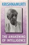 The Awakening of Intelligence
