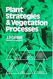 Plant strategies and vegetation processes