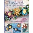 Beadwork with Seed Beads and Embellishments by Carol Stegall