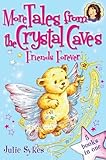 More tales from the Crystal Caves - friends forever