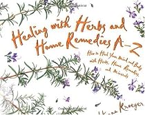 Healing With Herbs and Home Remedies (Hay House Lifestyles)