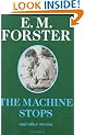 "The Machine Stops (Abinger Edition of E.M. Forster)