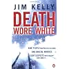 Death Wore White