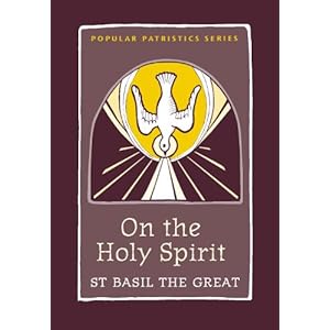 On the Holy Spirit (Popular Patristics Series Book 42)