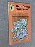Here comes Thursday!