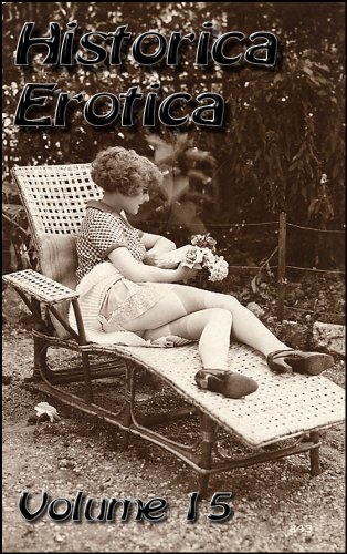Historica Erotica Volume 15