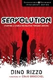 Servolution: Starting a Church Revolution through Serving (Leadership Network Innovation Series)