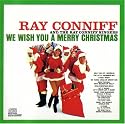 Ray Conniff - We Wish You A Merry Christmas (6 Medley songs)