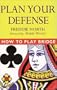 Plan Your Defense