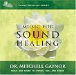 Music for Sound Healing