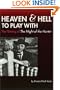 Heaven and Hell to Play With: The Filming of The Night of the Hunter