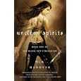Unclean Spirits: Book One of the Black Sun's Daughter