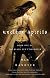 Unclean Spirits: Book One of the Black Sun's Daughter