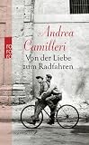 Von der Liebe zum Radfahren (rororo)