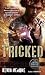 Image of Tricked (The Iron Druid Chronicles, Book Four)