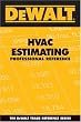 DeWALT  HVAC Estimating Professional Reference (Dewalt Trade Reference Series)
