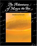 The Adventures of Maya the Bee