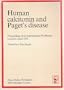 Human Calcitonin and Paget's Disease: International Workshop Proceedings