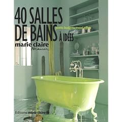 40 Salles de bains � id�es