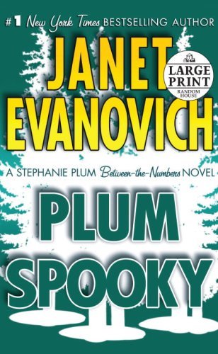 Plum Spooky: A Stephanie Plum Between-the-Numbers-Novel by Janet Evanovich (January 06,2009)