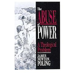 The Abuse of Power: A Theological Pattern