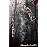 Vengeance of the Werewolf ~ Mercedes Ludill