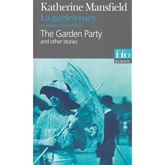 La Garden-Party et autres nouvelles : The Garden Party and other stories : Edition bilingue fran�ais-anglais