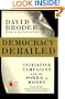 Democracy Derailed: Initiative Campaigns and the Power of Money