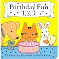 Birthday Fun 1, 2, 3!: A Counting Flap Book by Noelle Carter