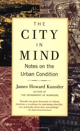 the city in mind notes on the urban condition