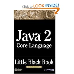 Java 2 Core Language Little Black Book