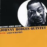 Buenos Aires Blues - Johnny Hodges/11th Hour