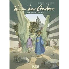 Alim der Gerber 03 - Der wei�e Prophet
