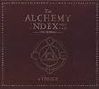 The Alchemy Index: Vols 1 & 2 Fire & Water