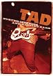 Tad - Busted Circuits And Ringing Ears [2008] [DVD] [US Import] [NTSC]