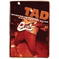 Tad - Busted Circuits And Ringing Ears [2008] [DVD] [US Import] [NTSC]