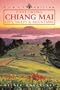 Exploring Chiang Mai: Northern Thailand's Historical and Cultural Center (Odyssey Illustrated Guide)