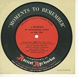 Moments to Remember : Compliments of Ancient Age Bourbon - 33 1/3 rpm 6" flexidisc