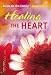 Healing the Heart Bible Study(Focus on the Family Women's Series)