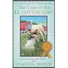 Click here to buy The Case of the Ill-Gotten Goat (The Casebook of Dr. McKenzie) by  Claudia Bishop.