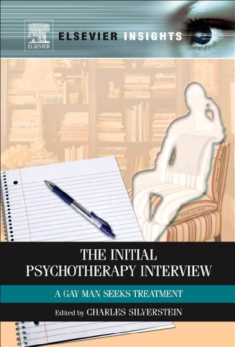 The Initial Psychotherapy Interview: A Gay Man Seeks Treatment (Elsevier Insights)