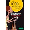 PONS Die 1000 wichtigsten W�rter: PONS Spanisch, Lust & Liebe