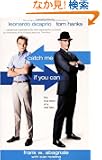Catch Me If You Can