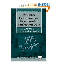 Structure Determination from Powder Diffraction Data (International Union of Crystallography Monographs on Crystallography)