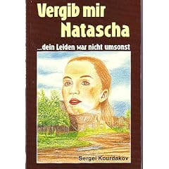 Vergib mir Natascha