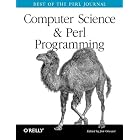 Click here to buy Computer Science and Perl Programming: Best of TPJ by Jon Orwant.
