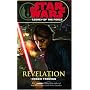 Star Wars: Legacy of the Force 8 - Revelation (Star Wars)